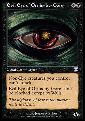 Mtg evil eye orms gore - mtg,